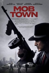 دانلود فیلم Mob Town 2019435452-209513010