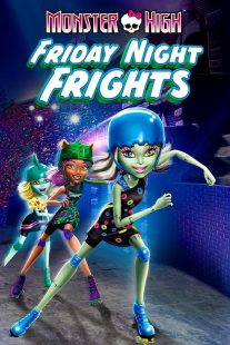دانلود انیمیشن Monster High: Friday Night Frights 2012437059-305443696