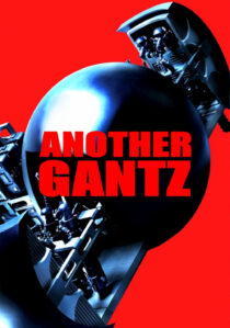 دانلود فیلم Another Gantz 2011435267-114343719